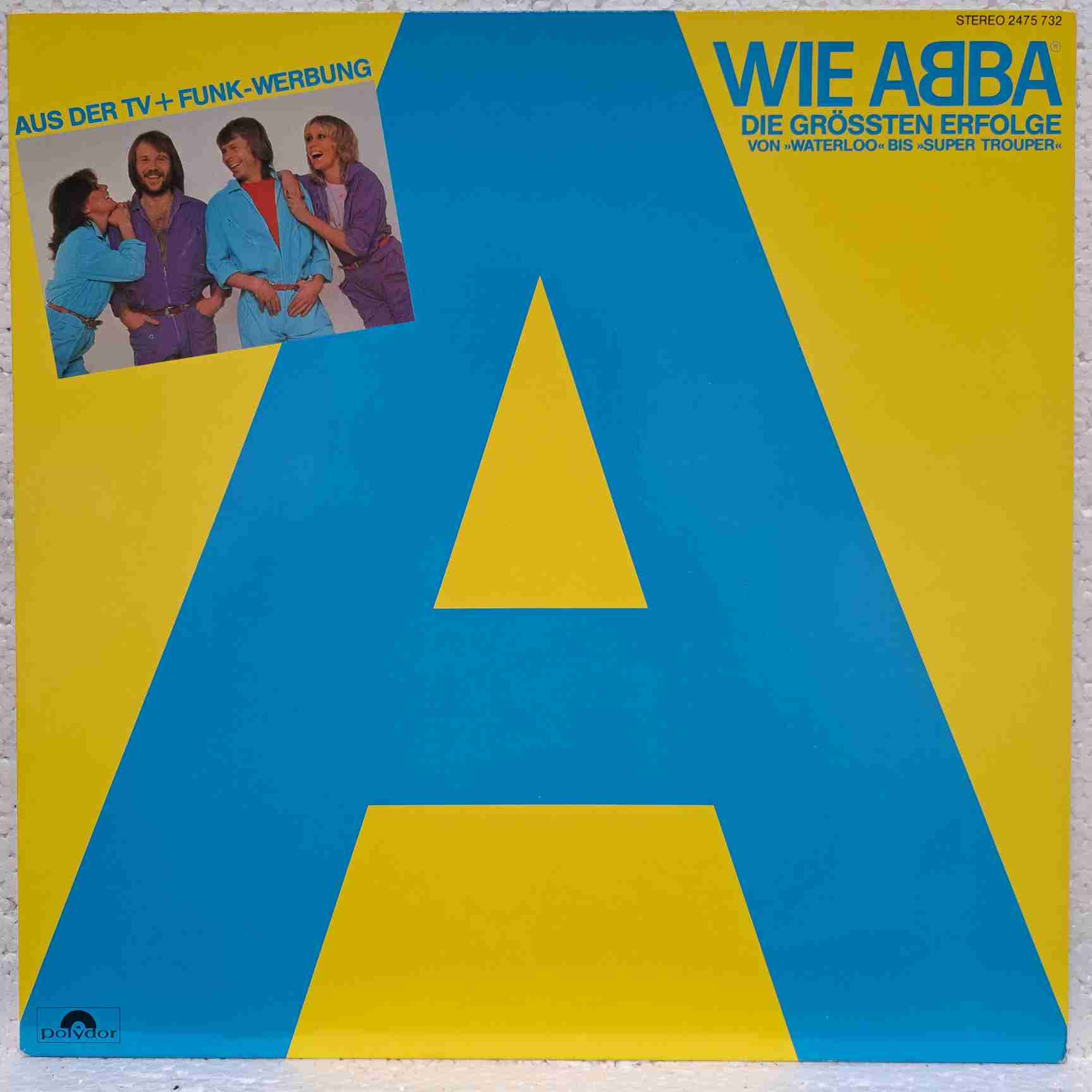 ABBA ‎– A Wie ABBA (Die Grössten Erfolge Von »Waterloo« Bis »Super Trouper«) - Disc Vinil LP NM